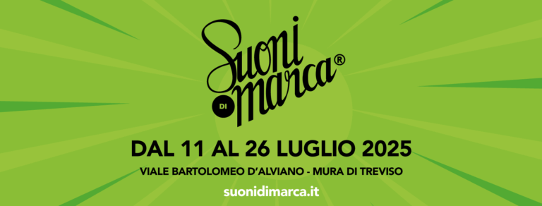 18 LUGLIO: RADIO DEEJAY A SUONI DI MARCA IN COLLABORAZIONE COL COMUNE DI TREVISO 