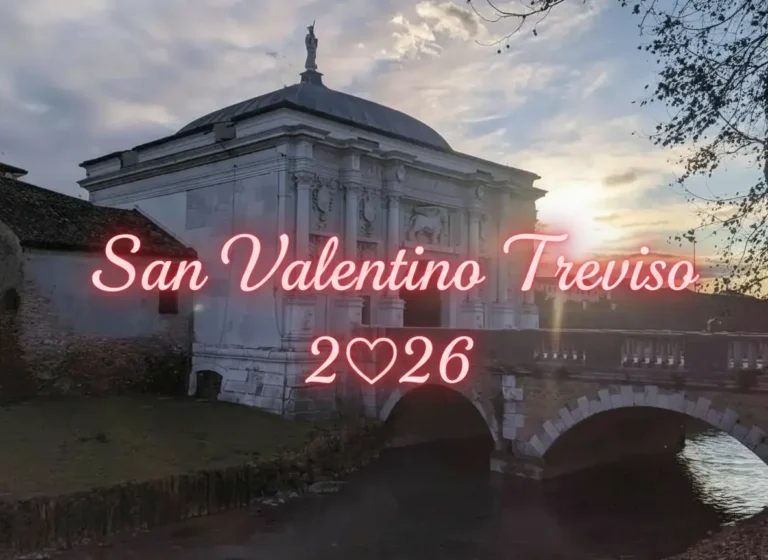 San Valentino a Treviso 2026: 10 cose da fare sabato 14 Febbraio